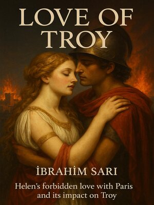 cover image of Love of Troy